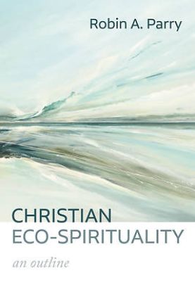 Picture of Christian Eco-Spirituality