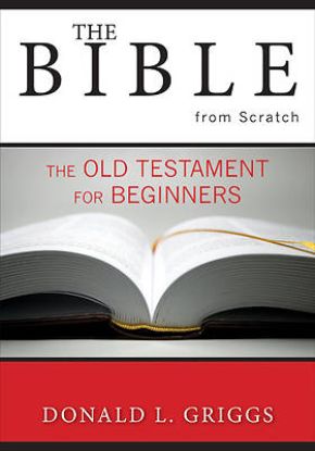 Picture of The Bible from Scratch The Old Testament for Beginners