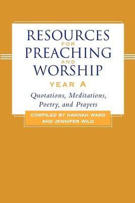 Picture of Resources for Preaching and Worship Year A