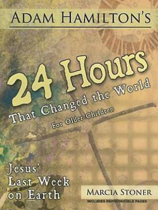 Picture of 24 Hours That Changed the World for Older Children