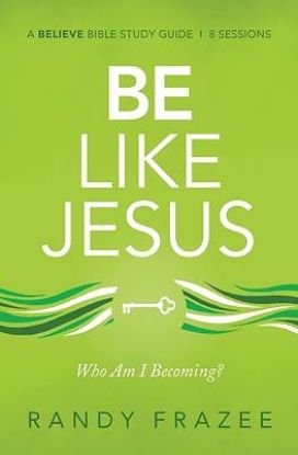 Picture of Be Like Jesus