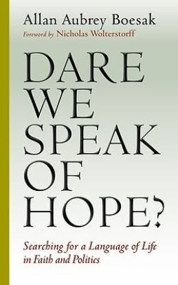 Picture of Dare We Speak of Hope