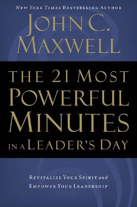 Picture of The 21 Most Powerful Minutes in a Leader's Day