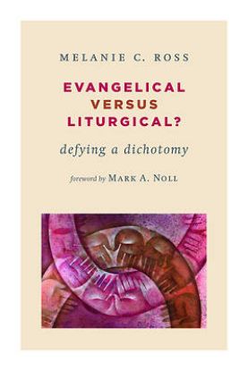 Picture of Evangelical Versus Liturgical
