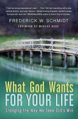 Picture of What God Wants for Your Life