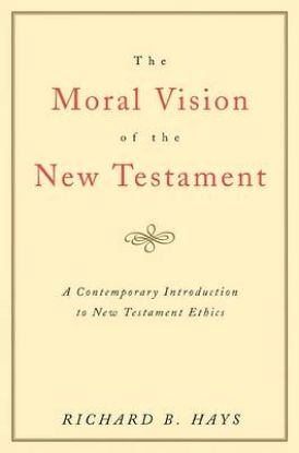 Picture of The Moral Vision of the New Testament
