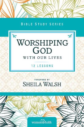Picture of Worshiping God with Our Lives