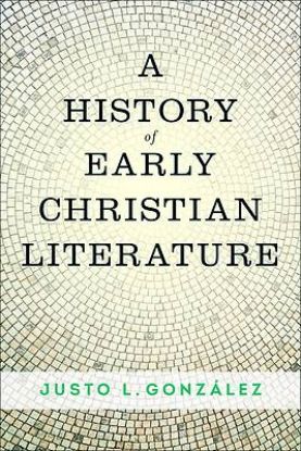 Picture of A History of Early Christian Literature