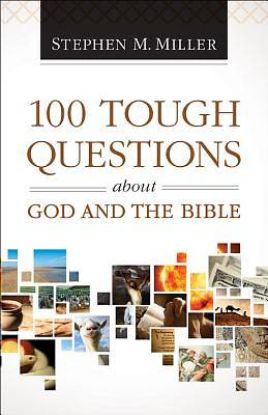 Picture of 100 Tough Questions about God and the Bible