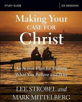 Picture of Making Your Case for Christ