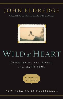 Picture of Wild at Heart Revised and   Updated - eBook [ePub]