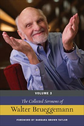 Picture of The Collected Sermons of Walter Brueggemann Volume 3