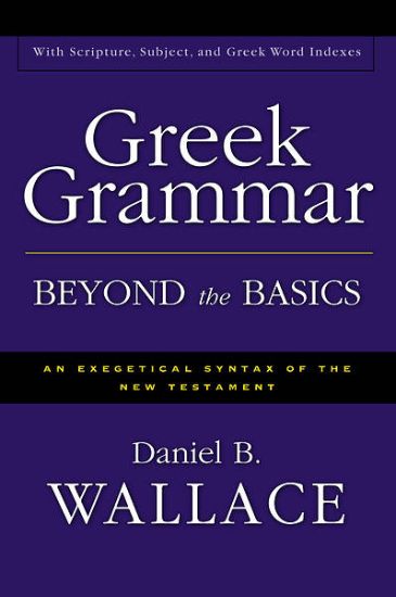 Picture of Greek Grammar Beyond the Basics
