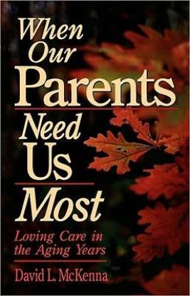 Picture of When Our Parents Need Us Most