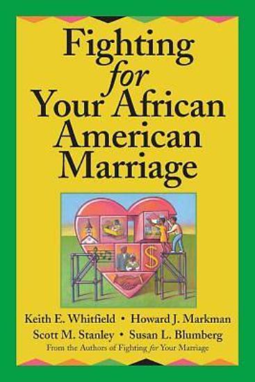 Picture of Fighting for Your African American Marriage