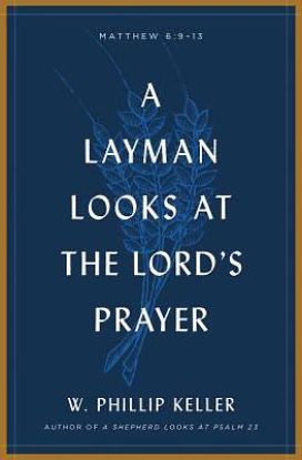 Picture of A Layman Looks at the Lord's Prayer - eBook [ePub]