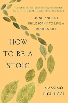 Picture of How to Be a Stoic