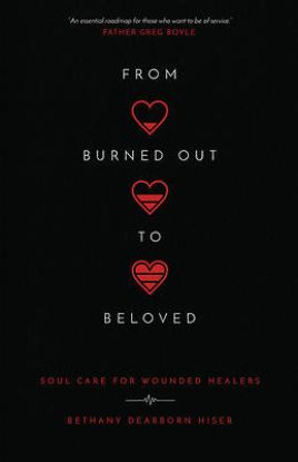 Picture of From Burned Out to Beloved