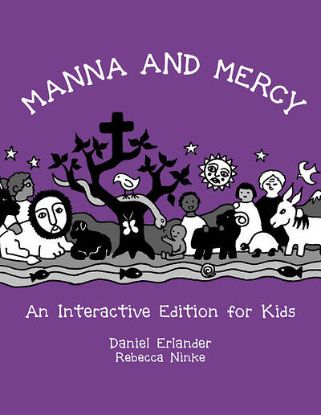 Picture of Manna and Mercy: An Interactive Edition for Kids