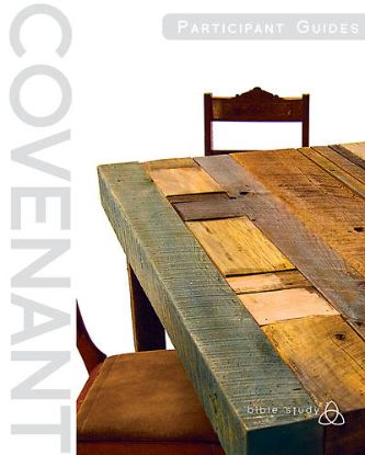 Picture of Covenant Bible Study: Participant Guides (Creating, Living, Trusting)