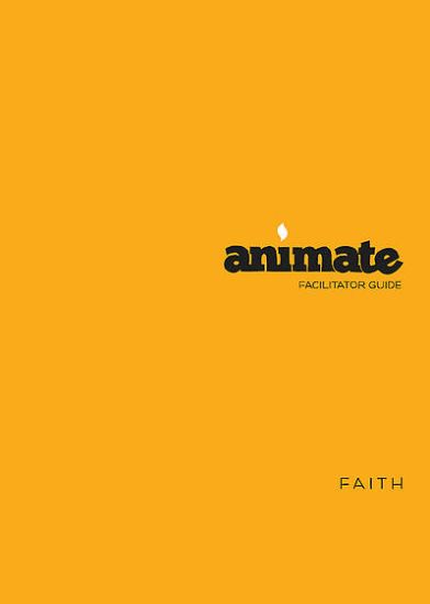 Picture of Animate Faith Facilitator Guide