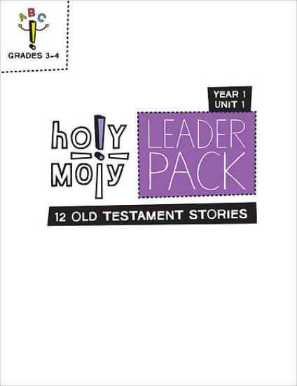 Picture of Holy Moly Grades 3-4 Leader Guide Year 1 Unit 1