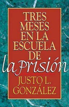 Picture of Tres meses en la escuela de la prisión