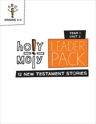 Picture of Holy Moly Grades 3-4 Leader Guide Year 1 Unit 3
