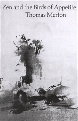 Picture of Zen and the Birds of Appetite