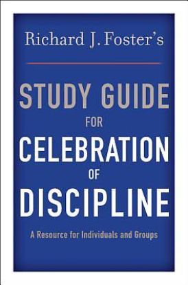 Picture of Richard J. Foster's Study Guide for "Celebration of Discipline" - eBook [ePub]