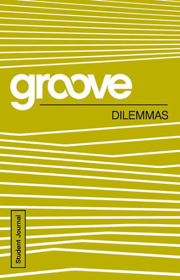 Picture of Groove: Dilemmas Student Journal