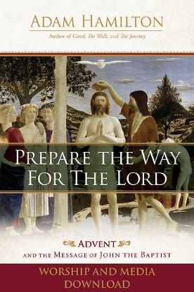 Picture of Prepare the Way for the Lord Worship and Media Download